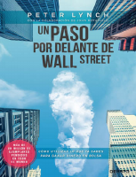 Un Paso por Delante de Wall Street - Peter Lynch.pdf
